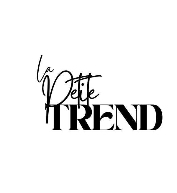 La Petite Trend